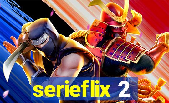 serieflix 2